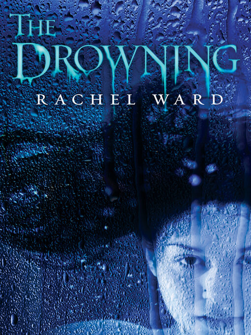 Title details for The Drowning by Rachel Ward - Wait list